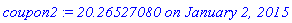 coupon2 := `20.26527080 on January 2, 2015`