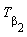 T[beta[2]]
