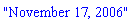 "November 17, 2006"