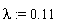 lambda := .11