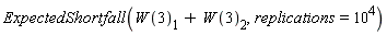 ExpectedShortfall(W(3)[1]+W(3)[2], replications = 10^4)