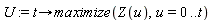 U := proc (t) options operator, arrow; maximize(Z(u), u = 0 .. t) end proc