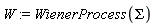 W := WienerProcess(Sigma)