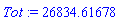Tot := 26834.61678