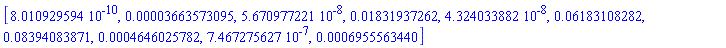 [0.8010929594e-9, 0.3663573095e-4, 0.5670977221e-7, 0.1831937262e-1, 0.4324033882e-7, 0.6183108282e-1, 0.8394083871e-1, 0.4646025782e-3, 0.7467275627e-6, 0.6955563440e-3]