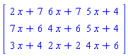 Matrix([[2*x+7, 6*x+7, 5*x+4], [7*x+6, 4*x+6, 5*x+4], [3*x+4, 2*x+2, 4*x+6]])