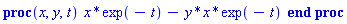 proc (x, y, t) x*exp(-t)-y*x*exp(-t) end proc