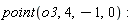 point(o3, 4, -1, 0):