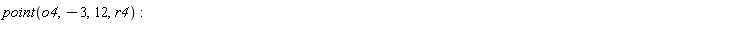 point(o4, -3, 12, r4)