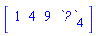 vector([1, 4, 9, `?`[4]])