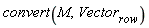 convert(M, Vector[row])