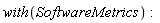 with(SoftwareMetrics)