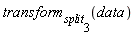 transform[split[3]](data)