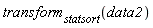 transform[statsort](data2)