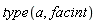type(a, facint)