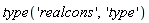 type('realcons', 'type')