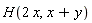 H(2*x, x+y)