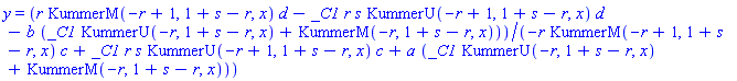 y = (r*KummerM(-r+1, 1+s-r, x)*d-_C1*r*s*KummerU(-r+1, 1+s-r, x)*d-b*(_C1*KummerU(-r, 1+s-r, x)+KummerM(-r, 1+s-r, x)))/(-r*KummerM(-r+1, 1+s-r, x)*c+_C1*r*s*KummerU(-r+1, 1+s-r, x)*c+a*(_C1*KummerU(-r, 1+s-r, x)+KummerM(-r, 1+s-r, x)))