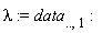 lambda := data[() .. (), 1]: