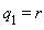 q[1] = r