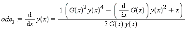 ode[2] := diff(y(x), x) = (G(x)^2*y(x)^4-(diff(G(x), x))*y(x)^2+x)/(2*G(x)*y(x))