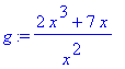 g := (2*x^3+7*x)/(x^2)