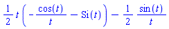 (1/2)*t*(-cos(t)/t-Si(t))-(1/2)*sin(t)/t