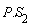 P.S[2]