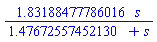 HFloat(1.8318847778601564)*s/(HFloat(1.4767255745212997)+s)
