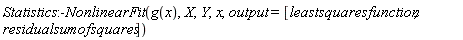 Statistics:-NonlinearFit(g(x), X, Y, x, output = [leastsquaresfunction, residualsumofsquares])