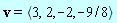 v = `<,>`(3, 2, -2, -9/8)