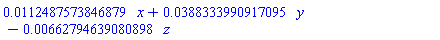 HFloat(0.01124875738468794)*x+HFloat(0.038833399091709485)*y-HFloat(0.006627946390808976)*z