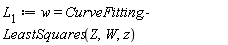L[1] := w = CurveFitting:-LeastSquares(Z, W, z)