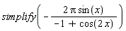 simplify(-2*Pi*sin(x)/(-1+cos(2*x)))