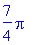 7/4*Pi