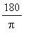 180/Pi
