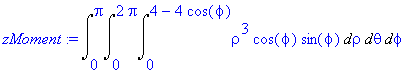 zMoment := Int(Int(Int(rho^3*cos(phi)*sin(phi),rho ...