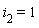 i[2] = 1