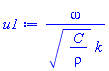 omega/((C/rho)^(1/2)*k)