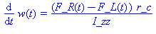 (Typesetting:-mprintslash)([diff(w(t), t) = (F_R(t)-F_L(t))*r_c/I_zz], [diff(w(t), t) = (F_R(t)-F_L(t))*r_c/I_zz])