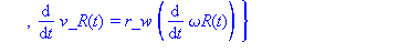 (Typesetting:-mprintslash)([{diff(v_L(t), t) = r_w*(diff(omega_L(t), t)), diff(v_R(t), t) = r_w*(diff(omega_R(t), t))}], [{diff(v_L(t), t) = r_w*(diff(omega_L(t), t)), diff(v_R(t), t) = r_w*(diff(omeg...