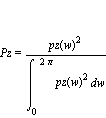 Pz = pz(w)^2/int(pz(w)^2, w = 0 .. 2*Pi)