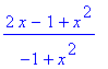 (2*x-1+x^2)/(-1+x^2)