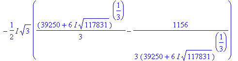 H := 1/3*(39250+6*I*117831^(1/2))^(1/3)+1156/3/(39250+6*I*117831^(1/2))^(1/3)+34/3, -1/6*(39250+6*I*117831^(1/2))^(1/3)-578/3/(39250+6*I*117831^(1/2))^(1/3)+34/3+1/2*I*3^(1/2)*(1/3*(39250+6*I*117831^(1...