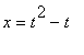 x = t^2-t