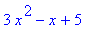 3*x^2-x+5