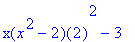 x(x^2-2)(2)^2-3