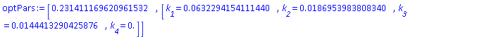 [.231411169620961532, [k__1 = HFloat(0.06322941541114399), k__2 = HFloat(0.018695398380834033), k__3 = HFloat(0.014441329042587624), k__4 = HFloat(0.0)]]