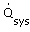 `#mscripts(mi("Q",fontstyle = "normal"),mi("sys",fontstyle = "normal"),none(),none(),mo("&period;"),none(),none())`
