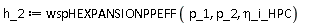 h_2 := wspHEXPANSIONPPEFF(p_1, p_2, `&eta;_i_HPC`)